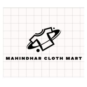 MAHINDHAR CLOTH MART